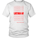 Latina Af Shirt Nice Day