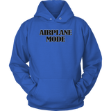 Airplane Mode Sweatshirt Hoodie