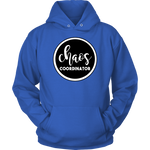 Chaos Coordinator Sweatshirt Hoodie