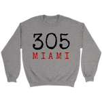 305 Miami Sweatshirt