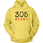 305 Miami Sweatshirt Hoodie