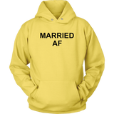 Married Af Sweatshirt Hoodie