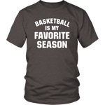 Basketball Is My Favourite Season Shirt
