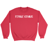 Female Genius Sweatshirt