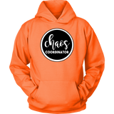 Chaos Coordinator Sweatshirt Hoodie