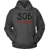 305 Miami Sweatshirt Hoodie