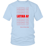 Latina Af Shirt Nice Day