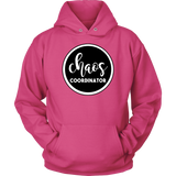 Chaos Coordinator Sweatshirt Hoodie